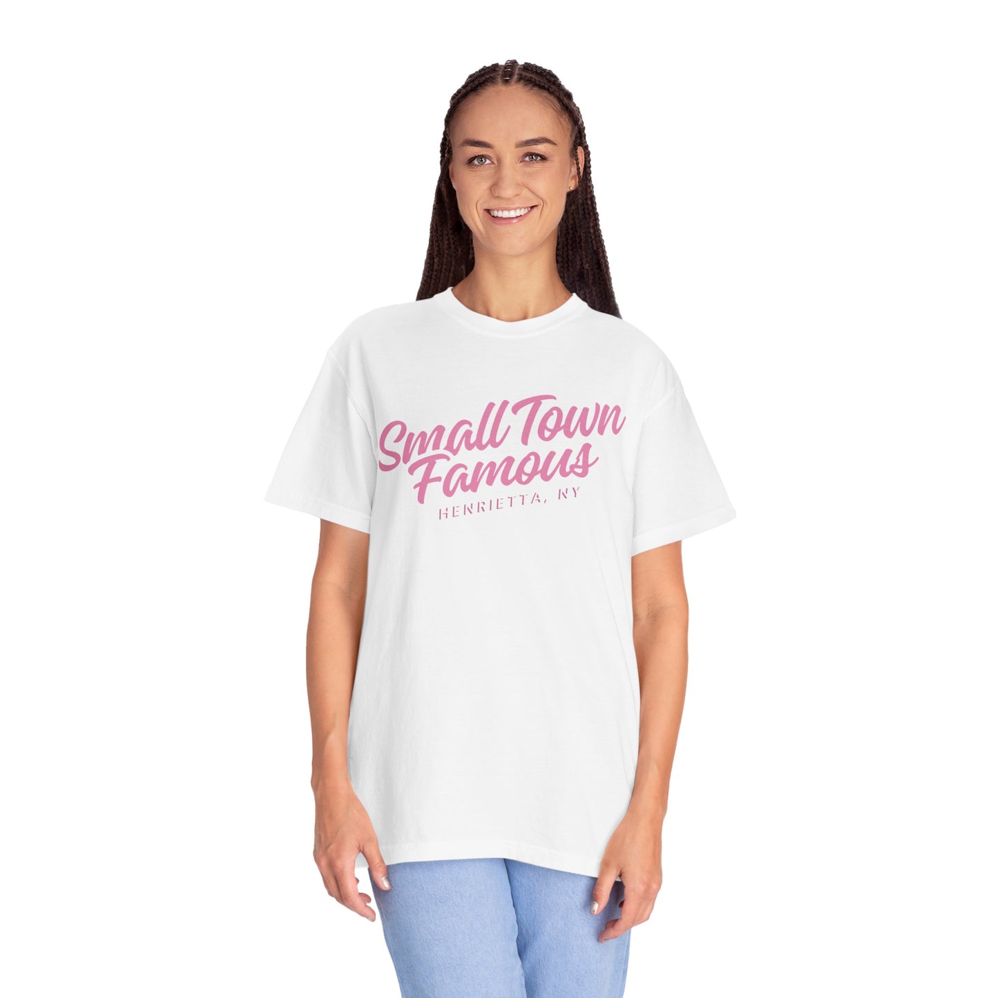 Small Town Famous, Customizable Town, Womens Tee