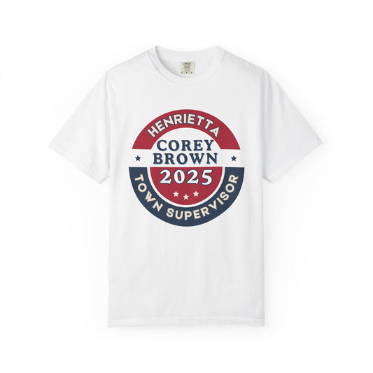 Corey Brown Henrietta Ny 2025 Campaign Comfort Colors