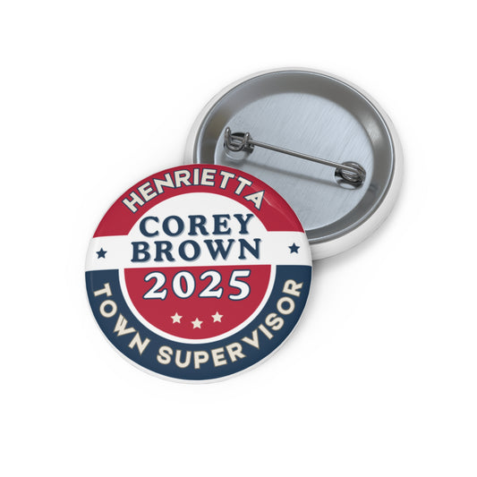 2025 Campaign Button 1.25" Pin Supports Henrietta Republican Committee